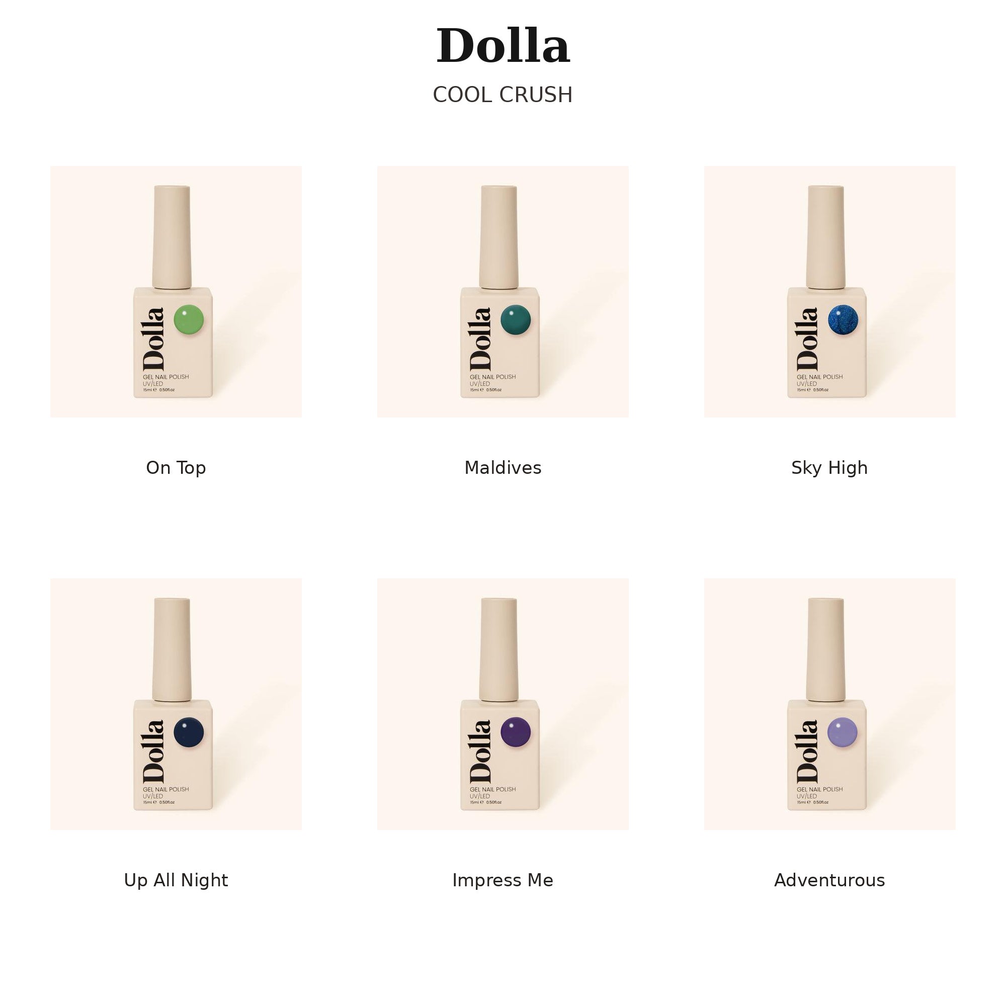 Dolla Gel Polish Collections - Choose Your 6-Shade Set
